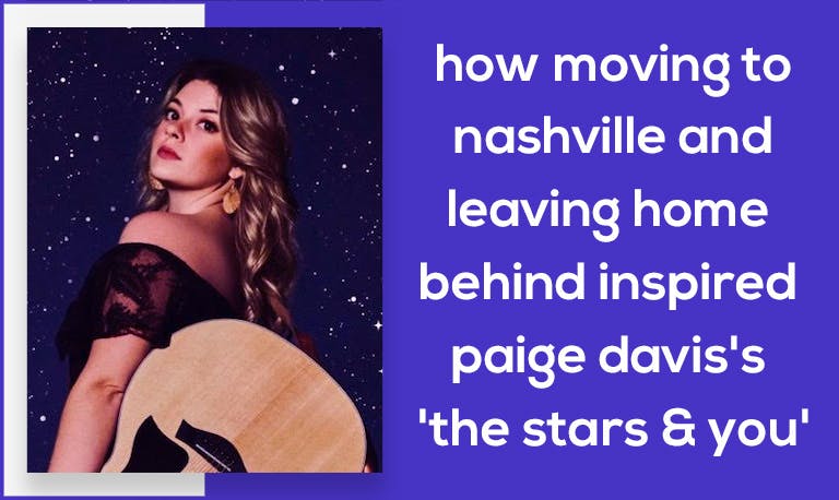 How Moving to Nashville and Leaving Home Behind Inspired Paige Davis's 'The Stars & You'